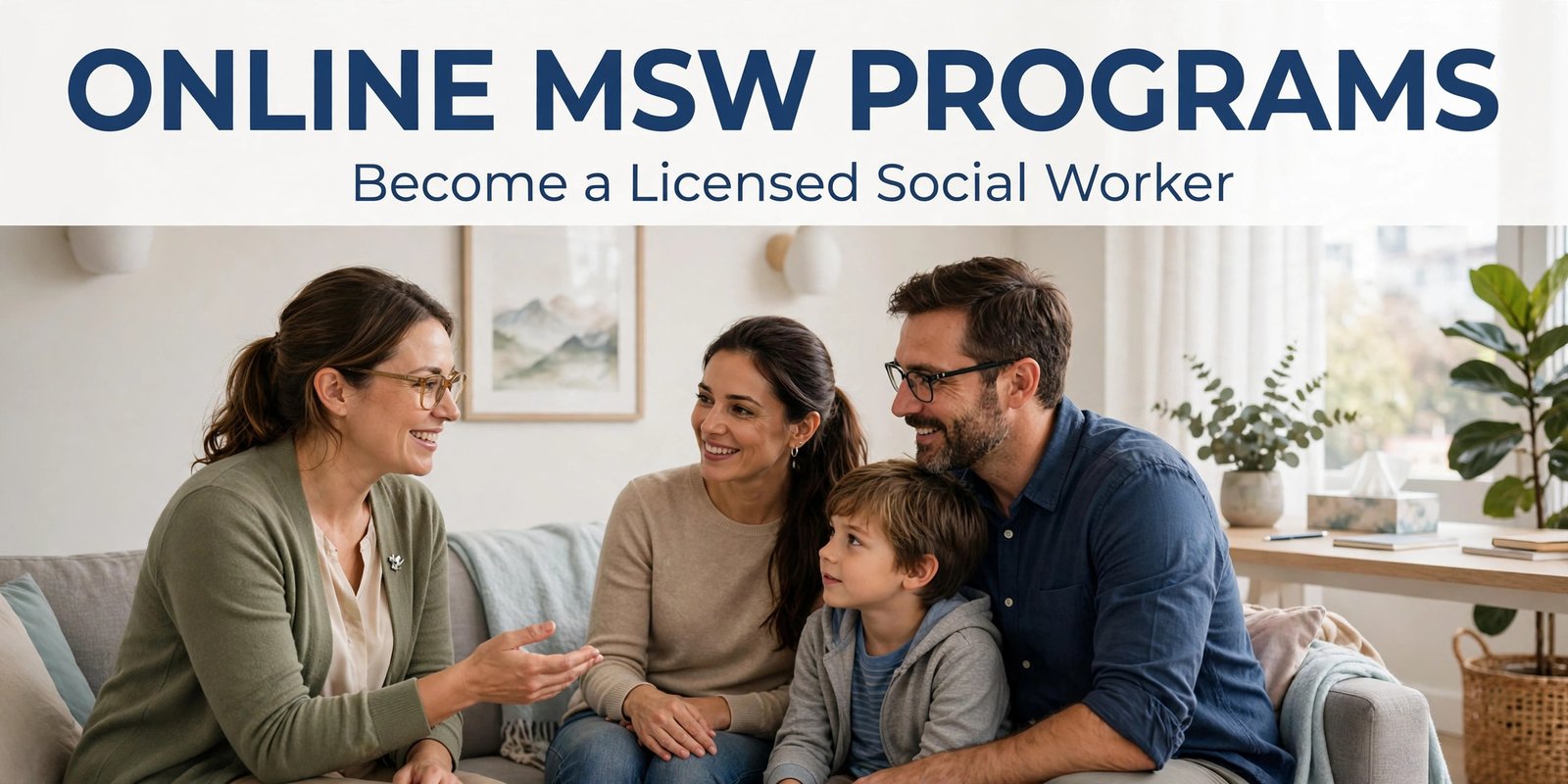 Online MSW Programs: How to Become a Licensed Social Worker - EduMinds